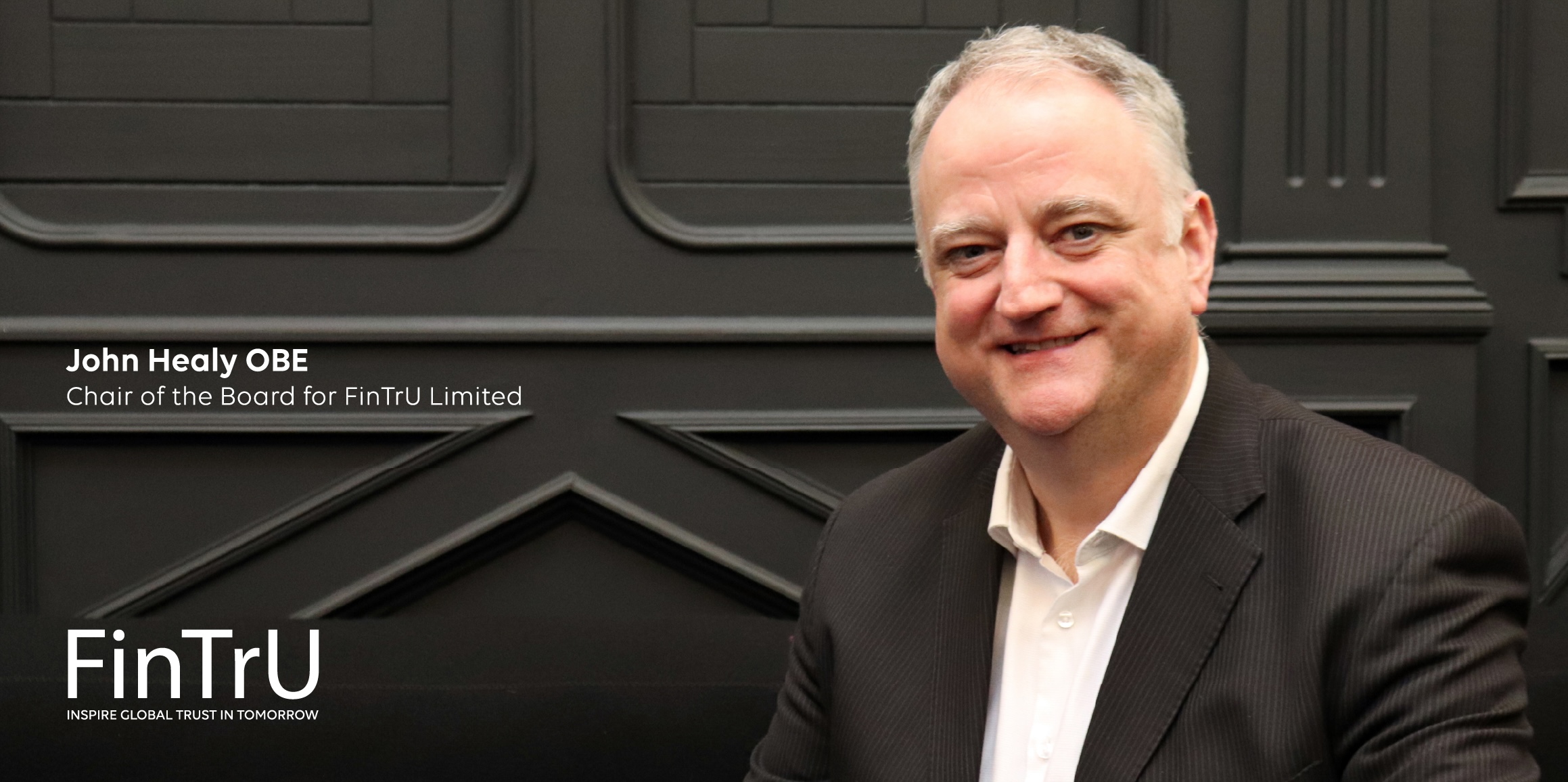 John Healy, FinTrU board chair